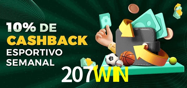 10% de bônus de cashback na 207WIN